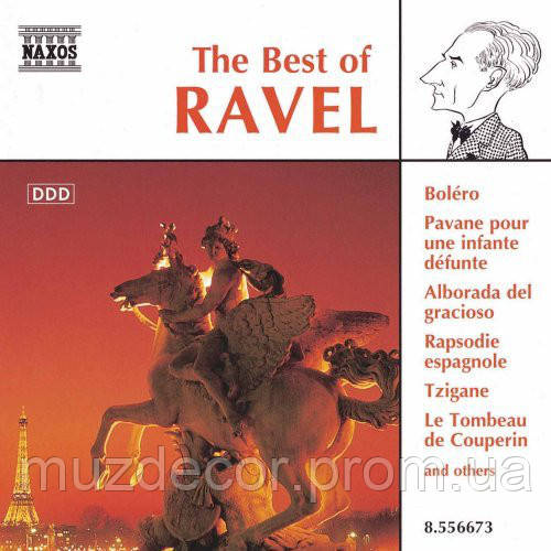 The Best Of RAVEL NAXOS AUDIO CD