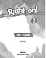 Тесты по английскому языку Right On! 1 Test Booklet