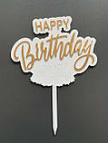 Напис Набір "З Днем Народження та Топер на торт"  із дзеркального пластику полістиролу на білій основі 39*32, фото 6