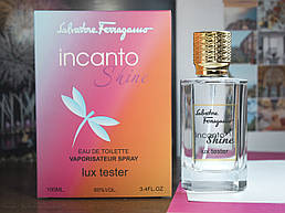 Salvatore Ferragamo Incanto Shine Тестер Lux100ml