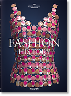 Книга Fashion History from the 18th to the 20th Century. Автор - Kyoto Costume Institute (Taschen) (English)