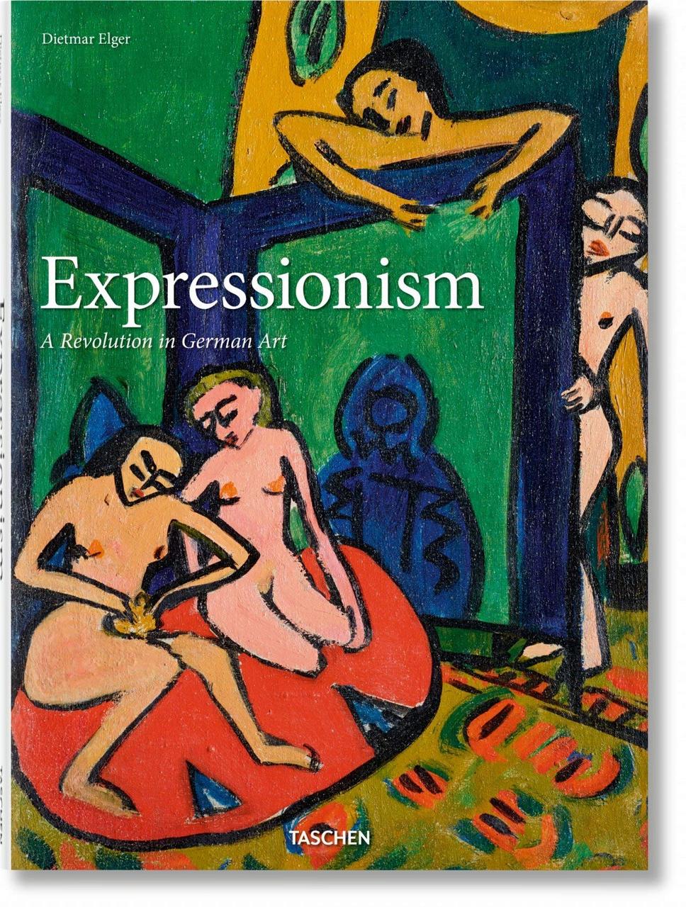 Видатні художники. Expressionism. A Revolution in German Art. Dietmar Elger