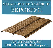 Металлосайдінг під дерево Євробрус односторонній (Printech 3D дуб, 0,40 мм)