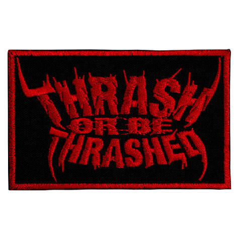 Нашивка THRASH OR BE THRASHED 2, фото 1