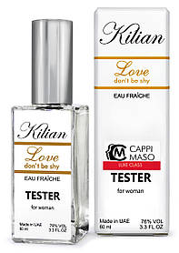 Тестер DUTYFREE женский Kilian Love Don`t Be Shy Eau Fraiche, 60 мл.