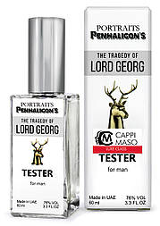 Тестер DUTYFREE чоловічий Penhaligon`s Portraits Tragedy of Lord George, 60 мл.