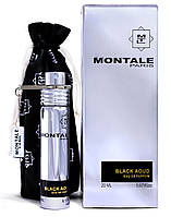 Мини-парфюм мужской Montale Black Aoud, 20 мл