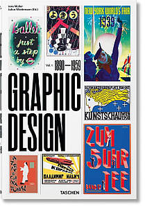 Графічний дизайн. The History of Graphic Design. Vol. 1, 1890-1959