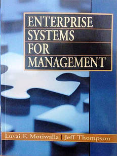 Enterprise Systems for Management. J. Thompson