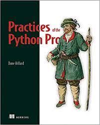 Practices of the Python Pro. Dane Hillard