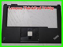 Palmrest Topcase верхня частина корпусу Lenovo ThinkPad T440p