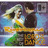 Riverdance – The Best Of Lord Of The Dance (2cd, Audio)