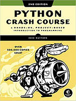 Python Crash Course, 2nd Edition: A Hands-On, Project-Based Introduction to Programming, Eric Matthes
