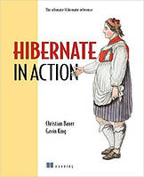 Hibernate in Action, Christian Bauer, Gavin King