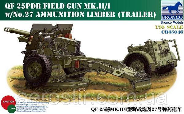 QF 25pdr Field Gun Mk.II/I with No.27 Ammunition Limber 1/35 Bronco 35046