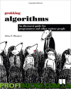 Grokking Algorithms An Illustrated Guide For Programmers and Other Curious People by Aditya