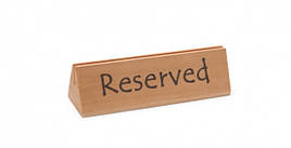 Інформаційна табличка reserved ("зарезервовано") - 152x44x(H)44 mm