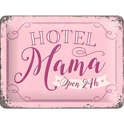 Табличка "Hotel Mama" Ностальгічне Art (26197)