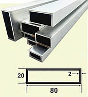 Алюмінієва труба прямокутна 80х20х2, Без покриття