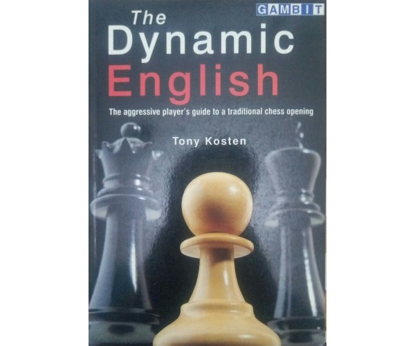 The Dynamic English (Chess Openings)