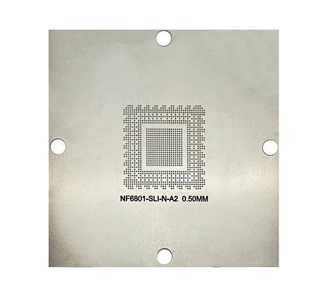 Трафарет BGA прямого нагріву NF6801-SLI-N-A2 (0.50 mm)  90 x 90 mm, фото 1