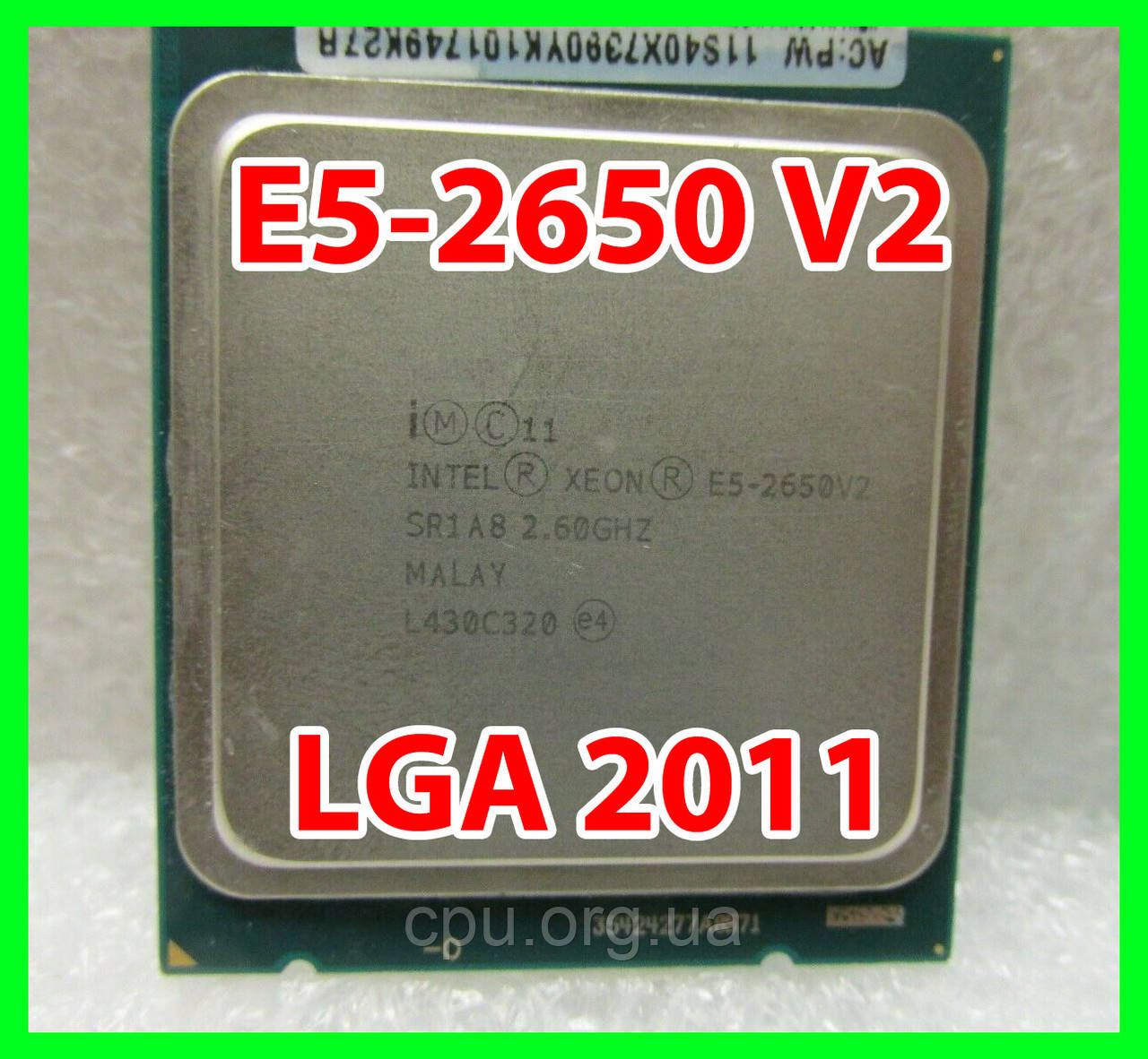 Процесор Intel Xeon E5-2650 V2 LGA 2011 (SR1A8) 8 ядер 16 потоків 2,60-3,40 Ghz / 20M / 8GT/s IvyBridge