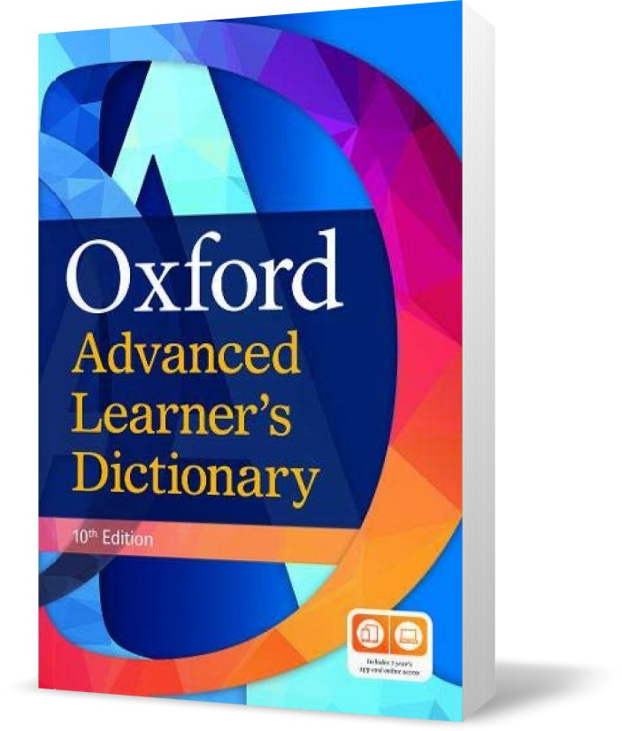 Oxford Advanced learner's Dictionary 10th Edition (Diana Lea, Jennifer Bradbery), OXFORD