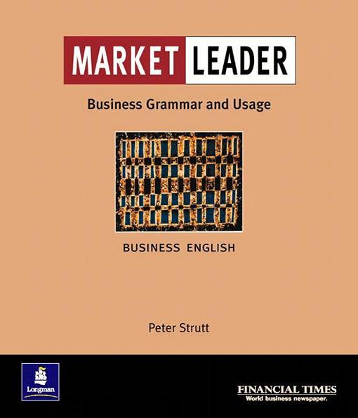 Market Leader Intermediate, Business Grammar & Usage / Посібник з граматики англійської мови