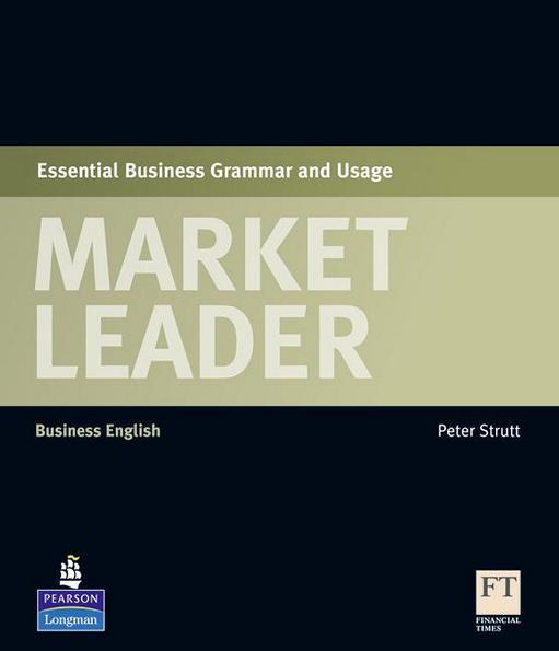 Market Leader , Essential Business Grammar & Usage / Посібник з граматики англійської мови