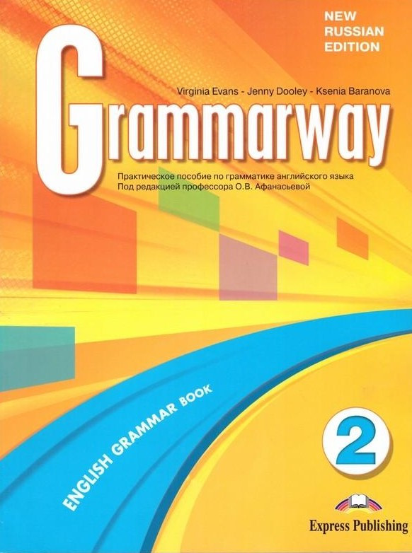 Підручник «Grammarway» нове російське видання, рівень 2, Jenny Dooley | Exspress Publishing