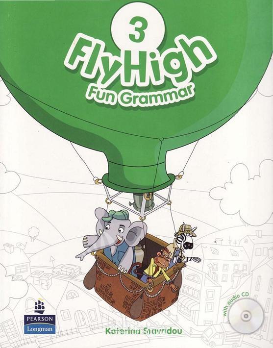 Підручник з граматики «Fly High», рівень 3, Jeanne Perrett, Charlotte Covil, Danae Kozanoglou |