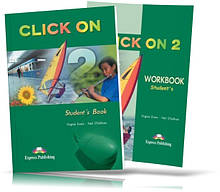 Click On 2, student's book + Workbook / Підручник + Зошит (комплект) англійської мови