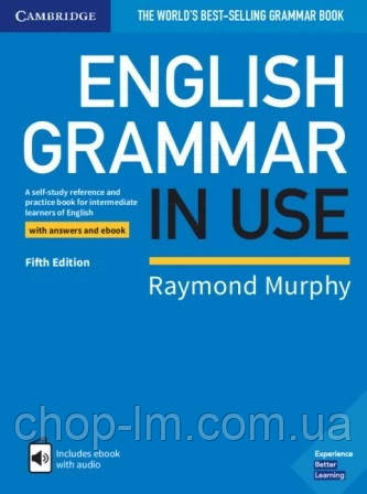 English Grammar in Use Fifth Edition Intermediate with answers + eBook (грамматика Raymond Murphy) - фото 1 - id-p1429752729