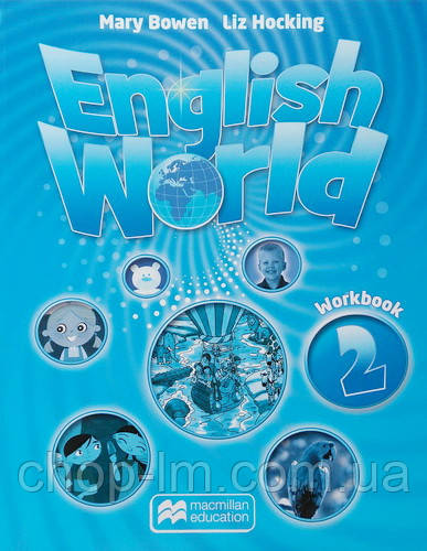 English World 2 Workbook for Ukraine / Тетрадь по английскому языку - фото 1 - id-p270707162