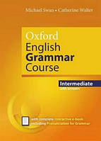 Oxford English Grammar Course Intermediate with answers / Книга по грамматике с ответами (ISBN: 9780194414876)