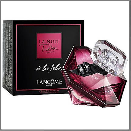 Lancome La Nuit Tresor a La Folie парфумована вода 75 ml. (Ланком Ля Нуит Трезор Ля Фолі), фото 2