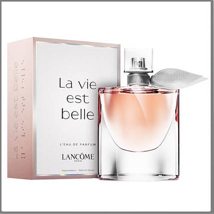 Lancome La Vie Est Belle парфумована вода 75 ml. (Ланком Ля Ви Е Бель), фото 2