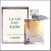 Lancome La Vie Est Belle Intense парфюмированная вода 75 ml. (Ланком Ла Ви Э Бель Интенс)
