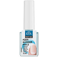 Глянцевое покрытие для ногтей с эффектом "мокрого маникюра" Eva cosmetics Aqua Glosser Nails 12 мл