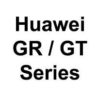 Huawei GR / GT Series