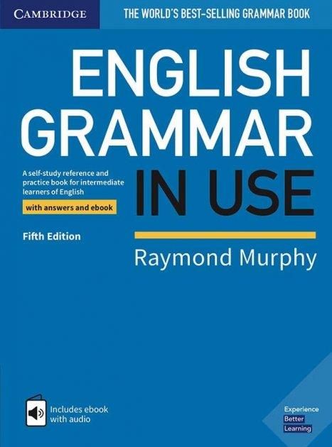 English Grammar in Use Fifth Edition Intermediate with answers and Interactive Digital Resources (граматика Raymond Murph