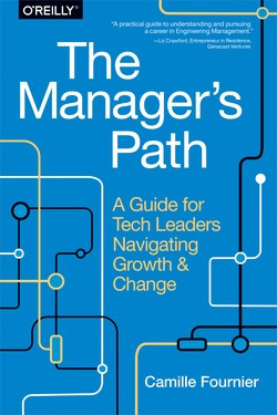 The Manager's Path by Camille Fournier