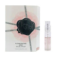 Viktor & Rolf Flowerbomb Dew Парфюмированная вода (пробник) 1.2ml (3614272872424)