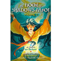 Карты Таро Книга Теней. Так и внизу. Том II The Book of Shadows Tarot (Lo Scarabeo) (оригинал)