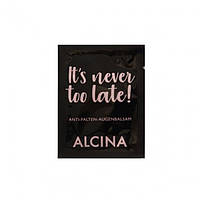 Бальзам для век от морщин It'S Never Too Late Alcina, пробник