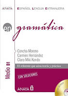 En Gramatica. Teoria y practica.+ CD Medio B1