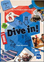 Dive In! Home & awey