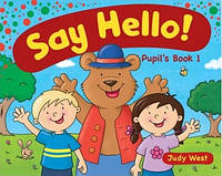 Say Hello! Pupil's book 1