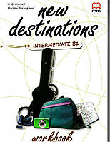 Книга New Destinations Intermediate B1 Workbook