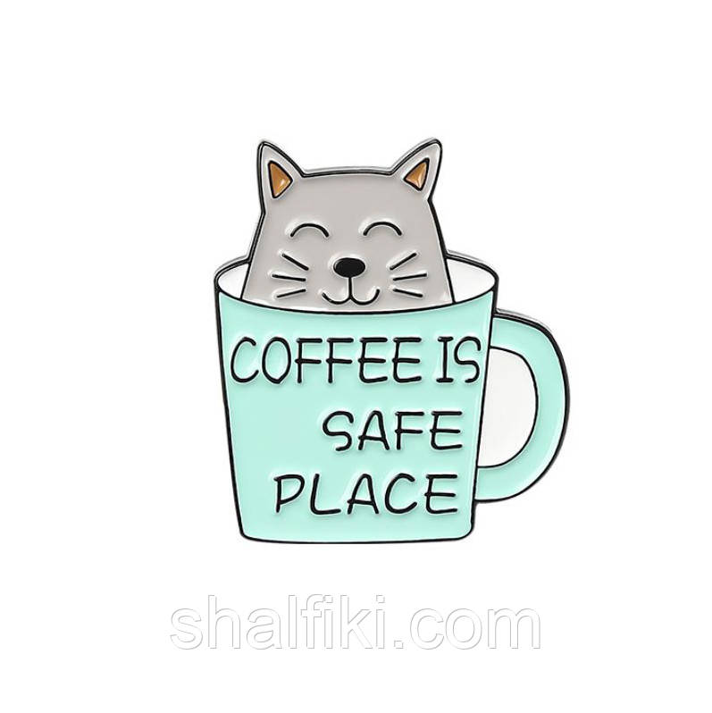 "Кіт у чашці Кава безпечне місце Coffee is safe place" значок (пін) металевий, фото 1